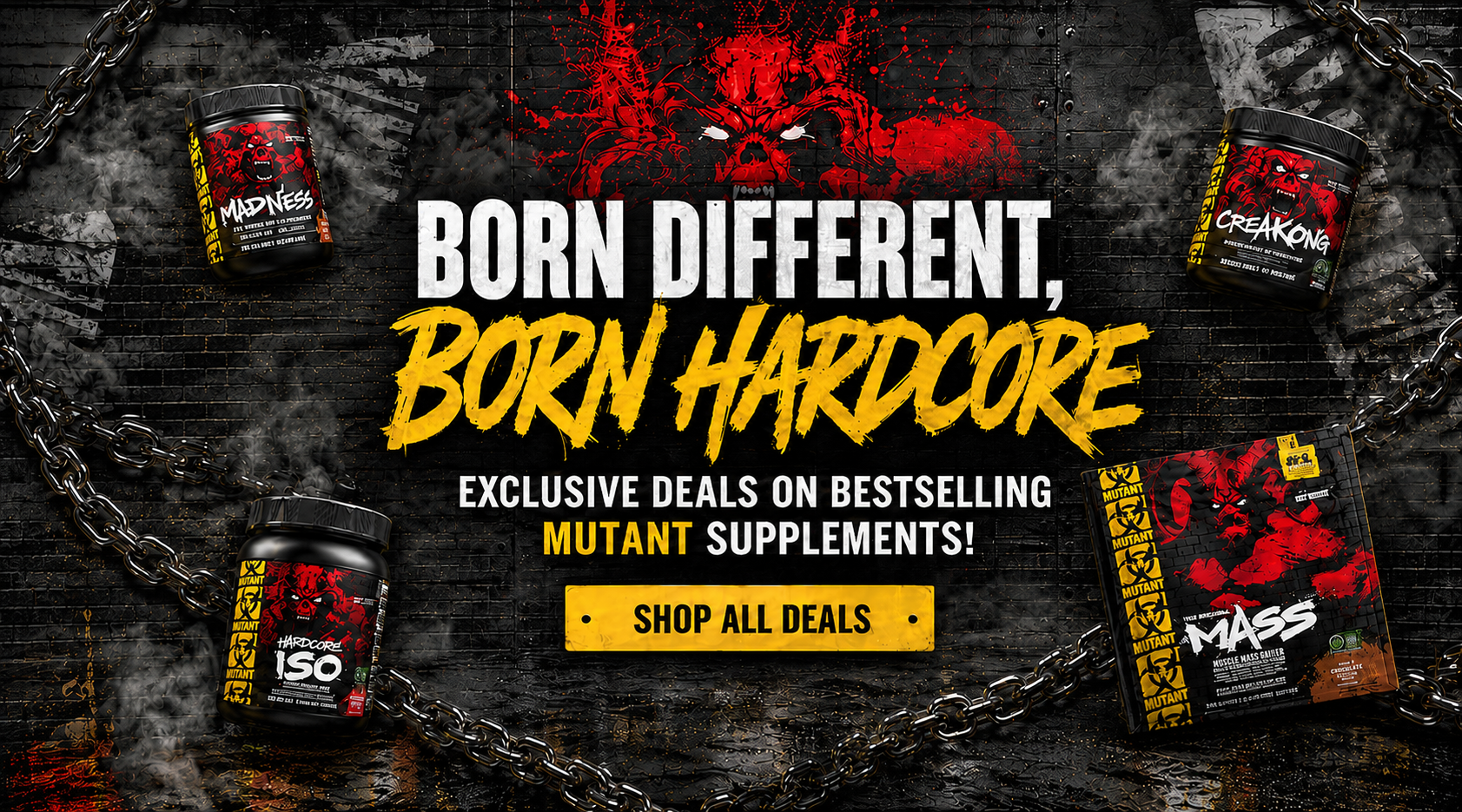 Advertisement for Mutant supplements with text 'Born Different, Born Hardcore' on a dark background.